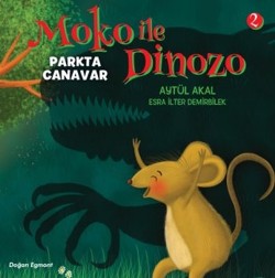 Moko ile Dinozo 2 - Parkta Canavar