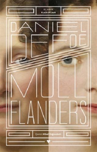 Moll Flanders - Klasik Kadınlar