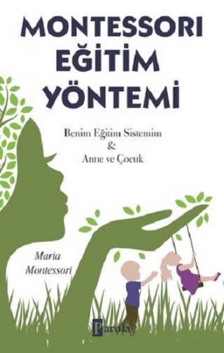 Montessori Eğitim Yöntemi