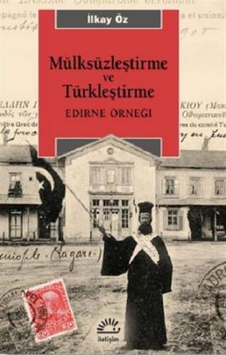 Mülksüzleştirme ve Türkleştirme