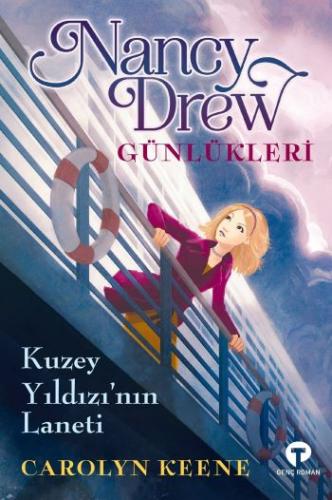 Nancy Drew Günlükleri 1 Kuzey Yıldızı'nın Laneti