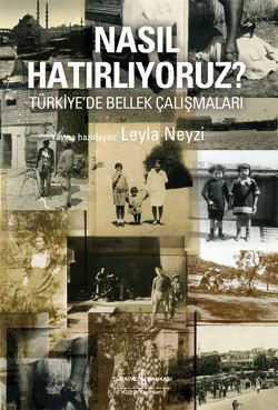 Nasıl Hatırlıyoruz?