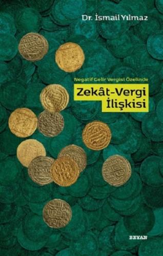 Negatif Gelir Vergisi Özelinde Zekat-Vergi İlişkisi