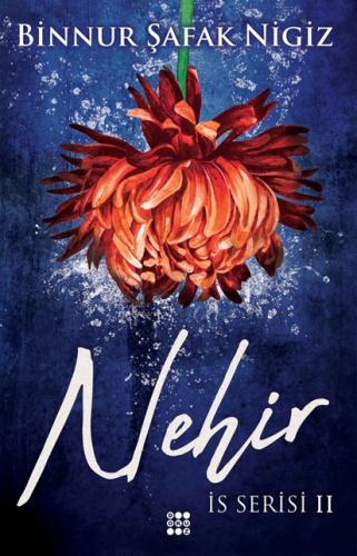 Nehir-İs Serisi 2/Ciltli