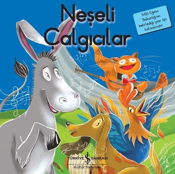 Neşeli Çalgıcılar - İlk Okuma Kitaplarım