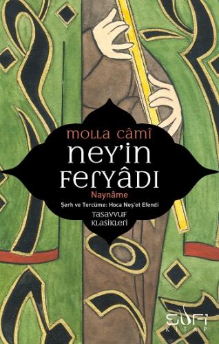 Ney'in Feryadı Nay Name