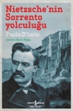 Nietzsche'nin Sorrento Yolculuğu