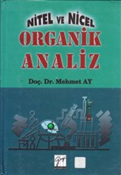 Nitel ve Nicel Organik Analiz