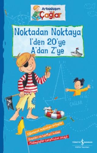 Noktadan Noktaya 1'den 20'ye A'dan Z'ye - Arkadaşım Çağlar