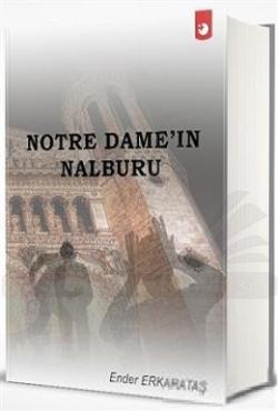 Notre Dame‘ın Nalburu