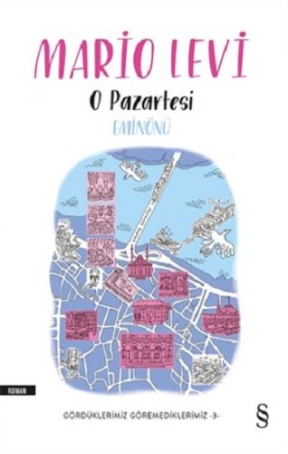 O Pazartesi Eminönü