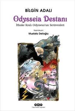 Odysseia Destanı - Bilgin Adalı