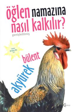 Öğlen Namazına Nasıl Kalkılır?