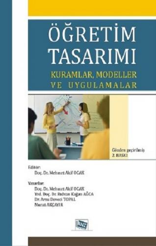 Öğretim Tasarımı Kuramlar Modeller ve Uygulamalar