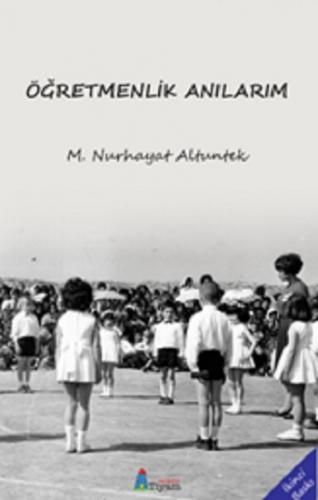 Öğretmenlik Anılarım