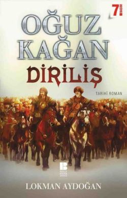 Oğuz Kağan - Diriliş