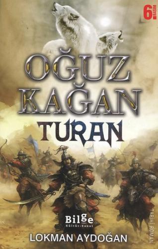 Oğuz Kağan - Turan