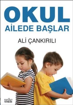 Okul Ailede Başlar