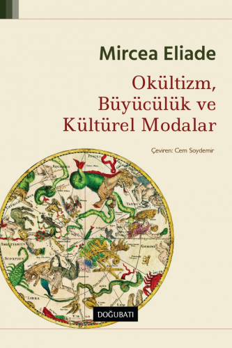 Okültizm Büyücülük Ve Kültürel Modalar