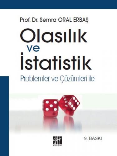 Olasılık ve İstatistik Problemler ve Çözümleri ile