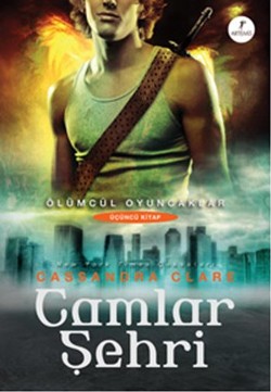 Ölümcül Oyuncaklar Serisi 3 - Camlar Şehri