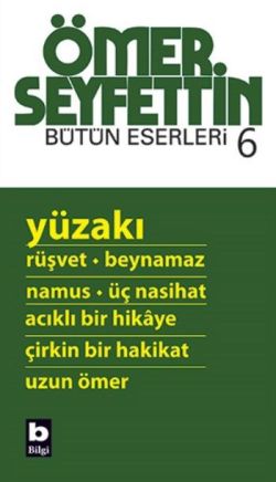 Ömer Seyfettin - Yüzakı