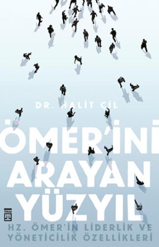 Ömer'ini Arayan Yüzyıl