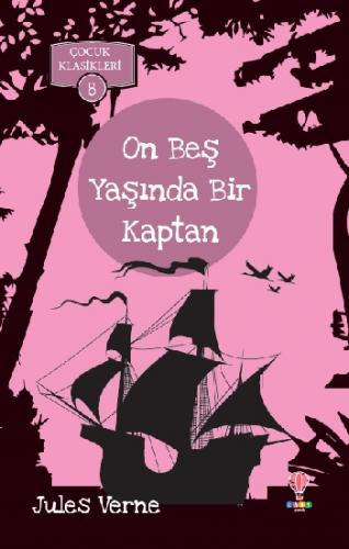 On Beş Yaşında Bir Kaptan