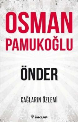 Önder - Çağların Özlemi