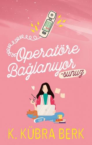 Operatöre Bağlanıyorsunuz