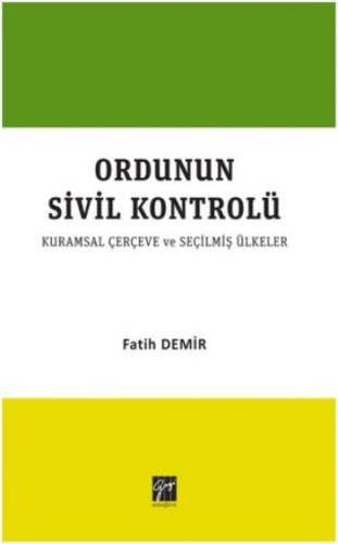 Ordunun Kurumsal Sivil Kontrolü