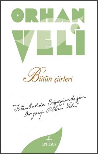 Orhan Veli – Bütün Şiirleri