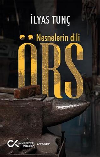 Örs - Nesnelerin Dili