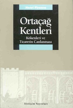 Ortaçağ Kentleri: Kökenleri ve Ticaretin Canlanması