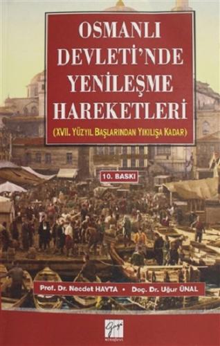 Osmanlı Devleti'nde Yenileşme Hareketleri