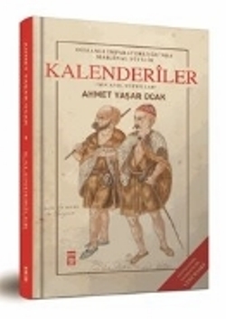 Osmanlı İmparatorluğu'nda Marjinal Sufilik: Kalenderiler (Ciltli)