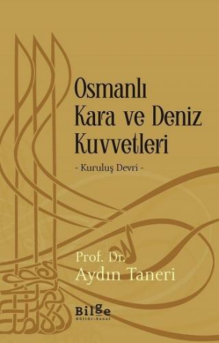 Osmanlı Kara ve Deniz Kuvvetleri