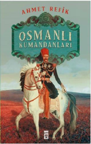 Osmanlı Kumandanları