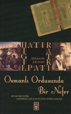 Osmanlı Ordusunda Bir Nefer