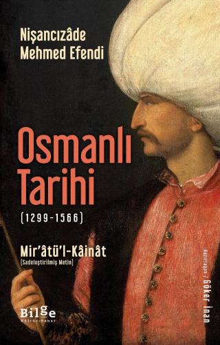 Osmanlı Tarihi (1299 - 1566) Mir'atü'l-Kainat