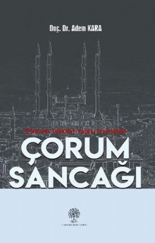 Osmanlı Teşkilat Yapısı İçerisinde Çorum Sancağı