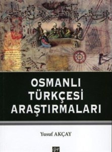 Osmanlı Türkçesi Araştırmaları