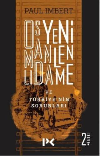 Osmanlı'da Yenilenme Ve Türkiye'nin Sorunları