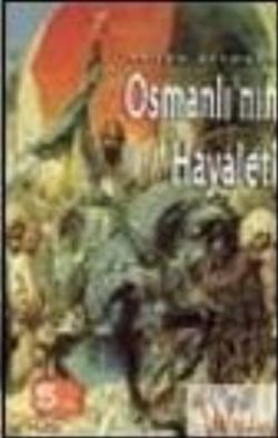 Osmanlı'nın Hayaleti