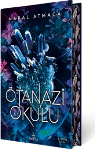 Ötanazi Okulu 1 (Ciltli Özel Baskı)