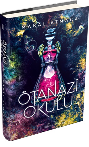 Ötanazi Okulu -2 (Ciltli)