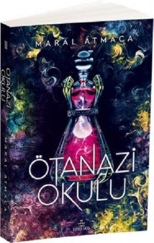 Ötanazi Okulu -2