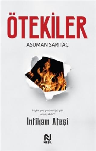 Ötekiler - İntikam Ateşi