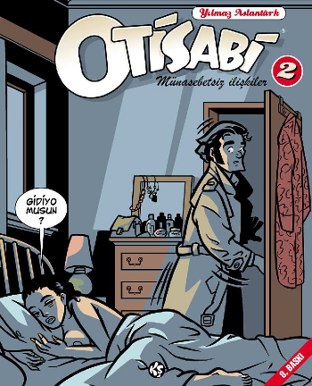 Otisabi 2 - Münasebetsiz İlişkiler