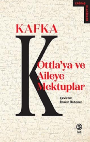 Ottla'ya Ve Aileye Mektuplar